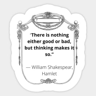 A Quote From Hamlet Sticker